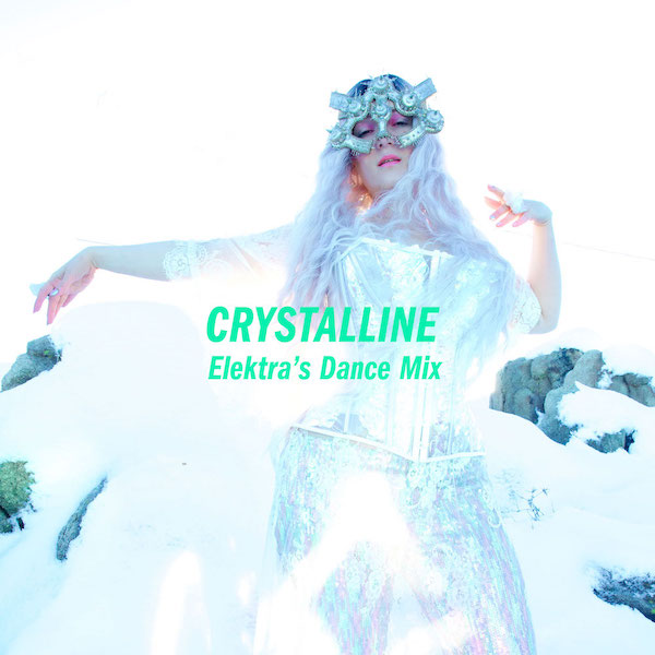 ELISABETH ELEKTRA – Crystalline (Elektra's Dance Mix) - The Electricity Club